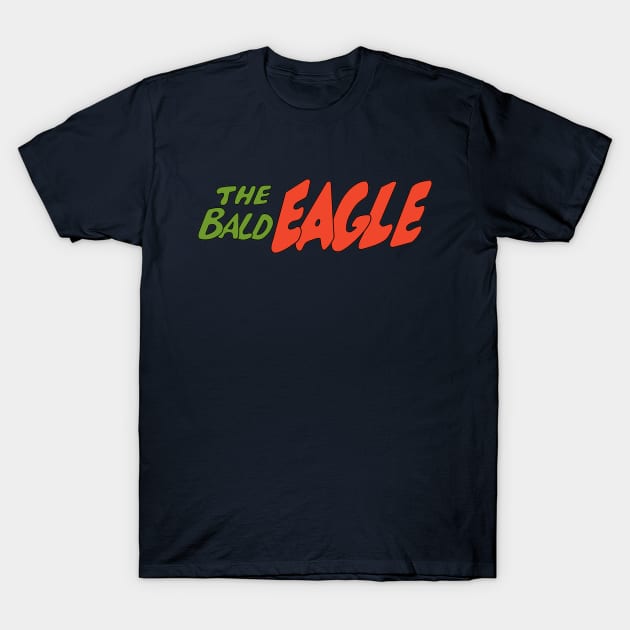 The Bald Eagle T-Shirt by CoverTales